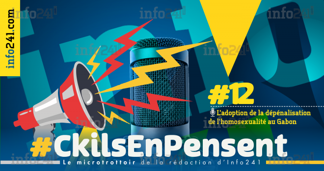#Ckilsenpensent : l’adoption de la dépénalisation de l’homosexualité au Gabon