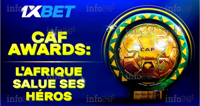 Une fête des talents africains&nbsp;: 1xBet résume les résultats des CAF Awards 2023