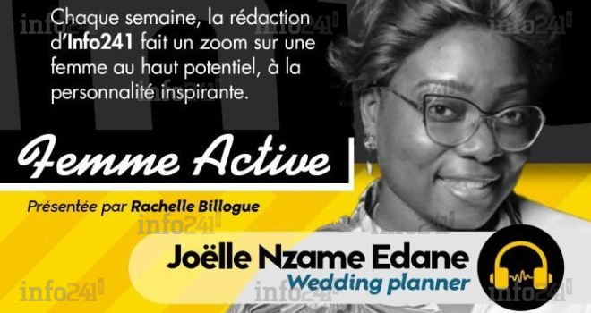 Femme Active #19 avec Joëlle Nzame Edane, wedding planner